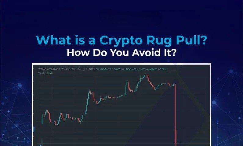 Crypto Scam Rug Pulls and Pump-and-Dumps